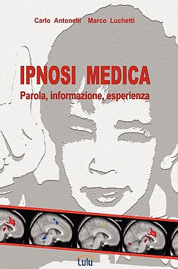 【预售】Ipnosi Medica: Parola, Informazione, Esperienza