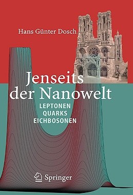【预售】Jenseits der Nanowelt: Leptonen, Quarks und
