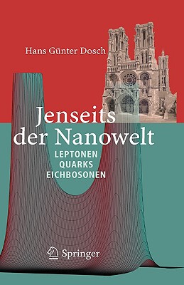 【预售】Jenseits der Nanowelt: Leptonen, Quarks und