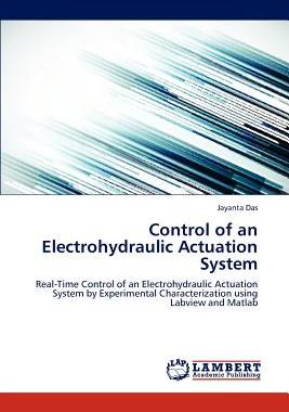 【预售】Control of an Electrohydraulic Actuation System
