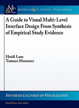 【预售】A Guide to Visual Multi-Level Interface Design from