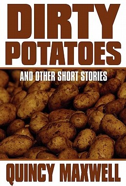 【预售】Dirty Potatoes: And Other Short Stories