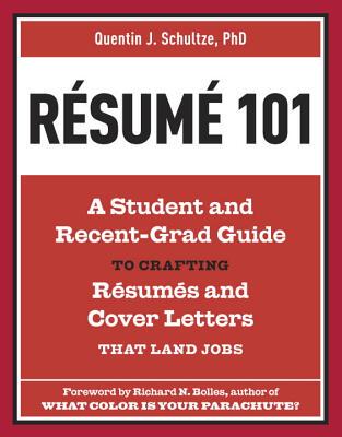 【预售】Resume 101: A Student and Recent-Grad Guide to