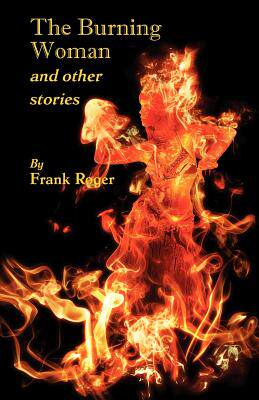 【预售】The Burning Woman and Other Stories