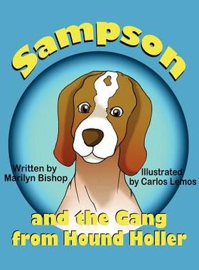 【预售】Sampson and the Gang from Hound Holler