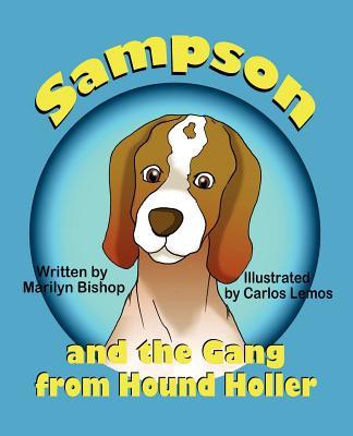 【预售】Sampson and the Gang from Hound Holler