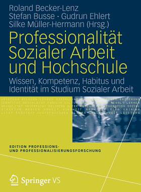 【预售】Professionalitat Sozialer Arbeit Und Hochschule:
