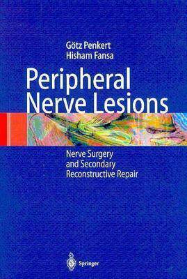 【预售】Peripheral Nerve Lesions: Nerve Surgery and