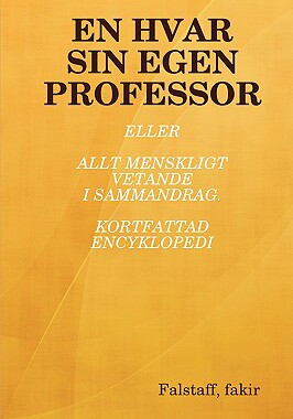 【预售】En Hvar Sin Egen Professor