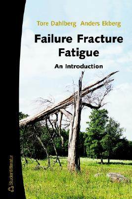 【预售】Failure Fracture Fatigue: An Introduction