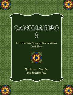 【预售】Caminando 3: Intermediate Spanish Foundations -