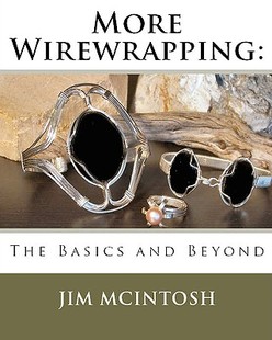 Wirewrapping More The Basics Beyond and 预售