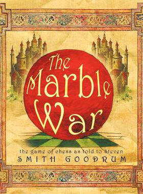 【预售】The Marble War: The Game of Chess as Told to Steven