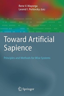 and Methods Sapience Toward Principles Artificial 预售