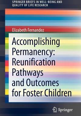 【预售】Accomplishing Permanency: Reunification Pathways and