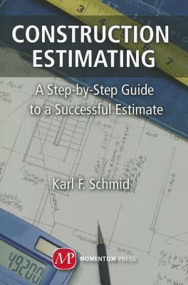 【预售】Construction Estimating: A Step-By-Step Guide to a