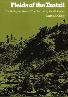 【预售】Fields of the Tzotzil: The Ecolgical Bases of