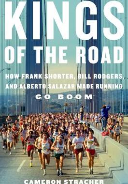 【预售】Kings of the Road: How Frank Shorter, Bill Rodgers