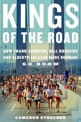 【预售】Kings of the Road: How Frank Shorter, Bill Rodgers