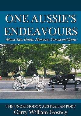 【预售】One Aussie's Endeavours: Volume Two: Desires