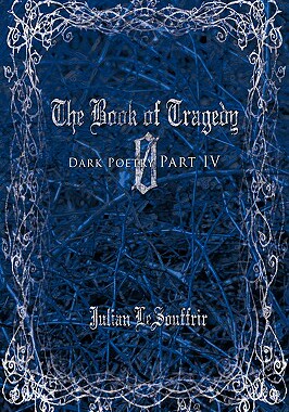 【预售】The Book of Tragedy 0: Dark Poetry Part IV