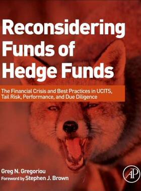 【预售】Reconsidering Funds of Hedge Funds: The Financial