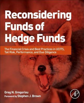 【预售】Reconsidering Funds of Hedge Funds: The Financial
