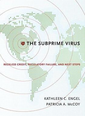 【预售】The Subprime Virus: Reckless Credit, Regulatory