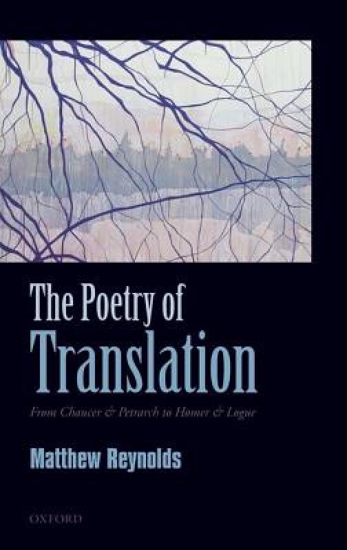 【预售】The Poetry of Translation: From Chaucer & Petrarch 书籍/杂志/报纸 原版其它 原图主图