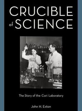 【预售】Crucible of Science: The Story of the Cori