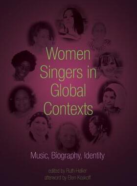 【预售】Women Singers in Global Contexts: Music, Biography
