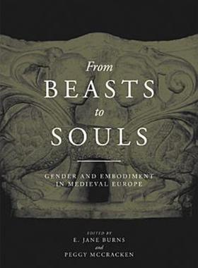 【预售】From Beasts to Souls: Gender and Embodiment in