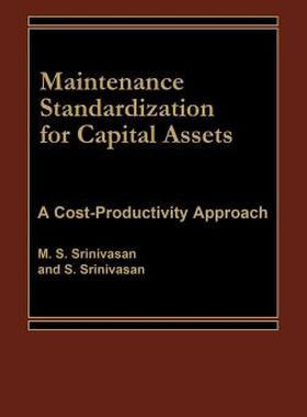 【预售】Maintenance Standardization for Capital Assets: A