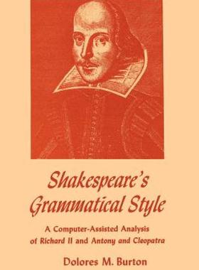 【预售】Shakespeare's Grammatical Style: A Computer-Assisted