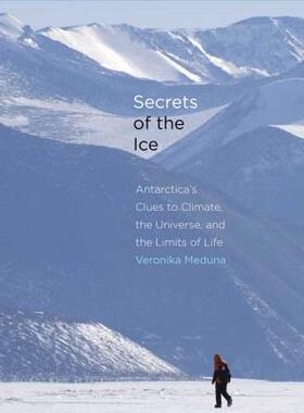 【预售】Secrets of the Ice: Antarctica's Clues to Climate