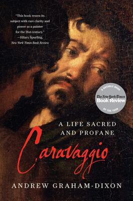 【预售】Caravaggio: A Life Sacred and Profane