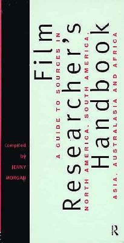 【预售】The Film Researcher's Handbook: A Guide to Sources