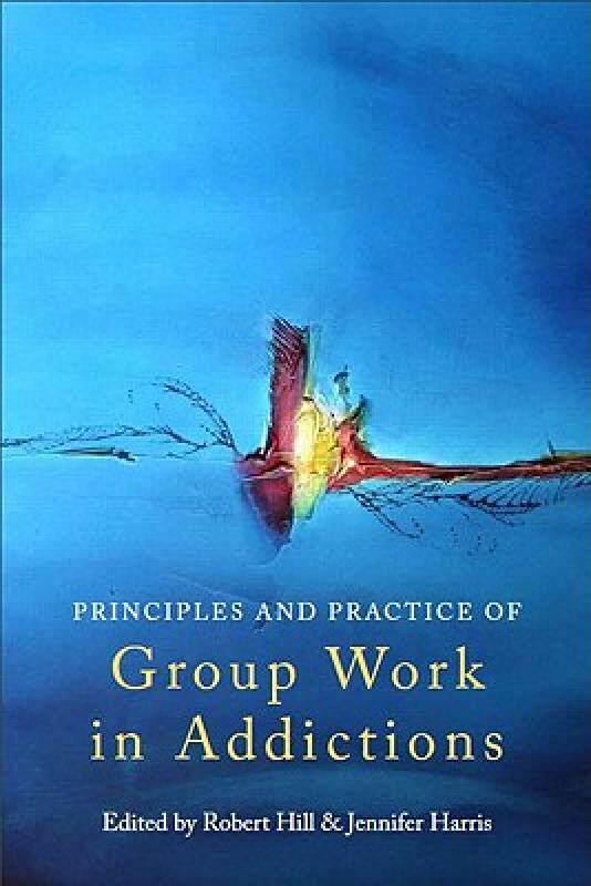 【预售】Principles and Practice of Group Work in Addictions