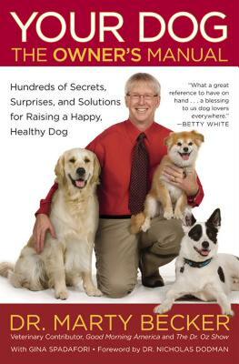 【预售】Your Dog: The Owner's Manual: Hundreds of Secrets
