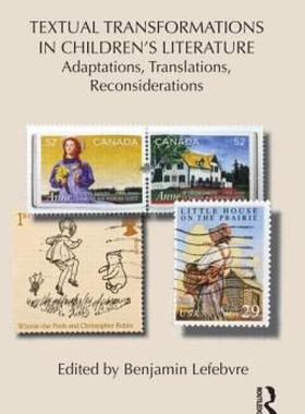 【预售】Textual Transformations in Children's Literature: