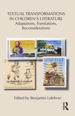 【预售】Textual Transformations in Children's Literature: