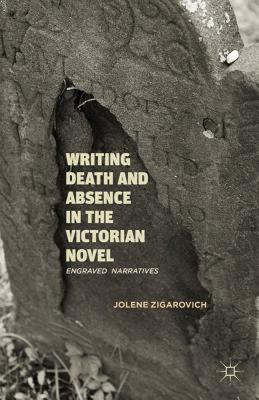 【预售】Writing Death and Absence in the Victorian Novel: