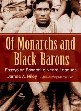 【预售】Of Monarchs and Black Barons: Essays on Baseball's