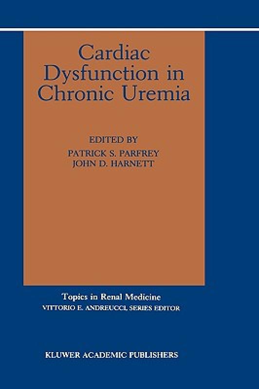 【预售】Cardiac Dysfunction in Chronic Uremia