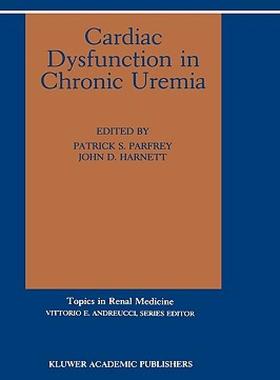 【预售】Cardiac Dysfunction in Chronic Uremia