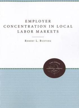 【预售】Employer Concentration in Local Labor Markets