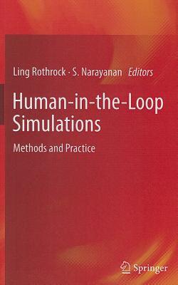 【预售】Human-In-The-Loop Simulations: Methods and Practice