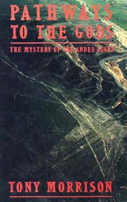 【预售】Pathways to the Gods: The Mystery of the Andes