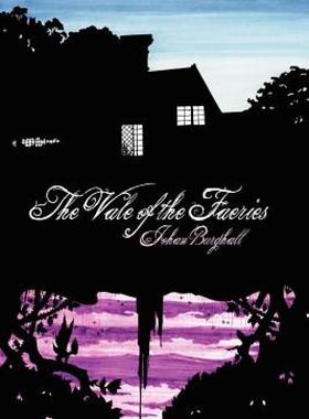 【预售】The Vale of the Faeries
