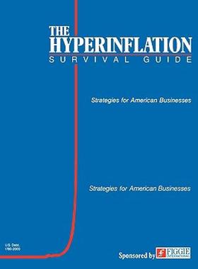 【预售】The Hyperinflation Survival Guide: Strategies for